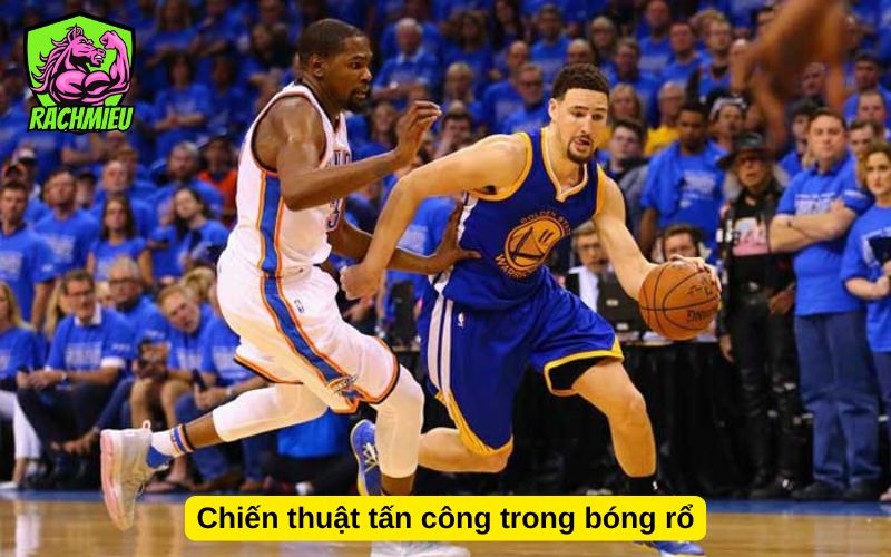 Chiến thuật tấn công trong bóng rổ