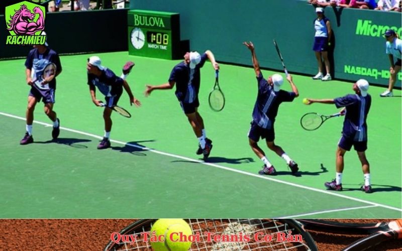 Quy Tắc Chơi Tennis Cơ Bản