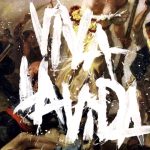 Lời Bài Hát Coldplay Viva La Vida - Lyrics & Hợp Âm Chuẩn