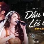 Lời Bài Hát Bằng Kiều Dẫu Có Lỗi Lầm - Hợp Âm Chuẩn