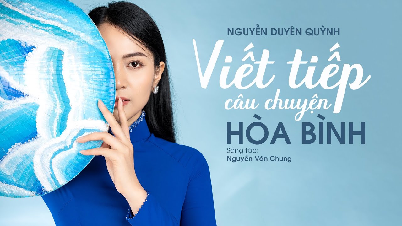 viet-tiep-cau-chuyen-hoa-binh-duyen-quynh